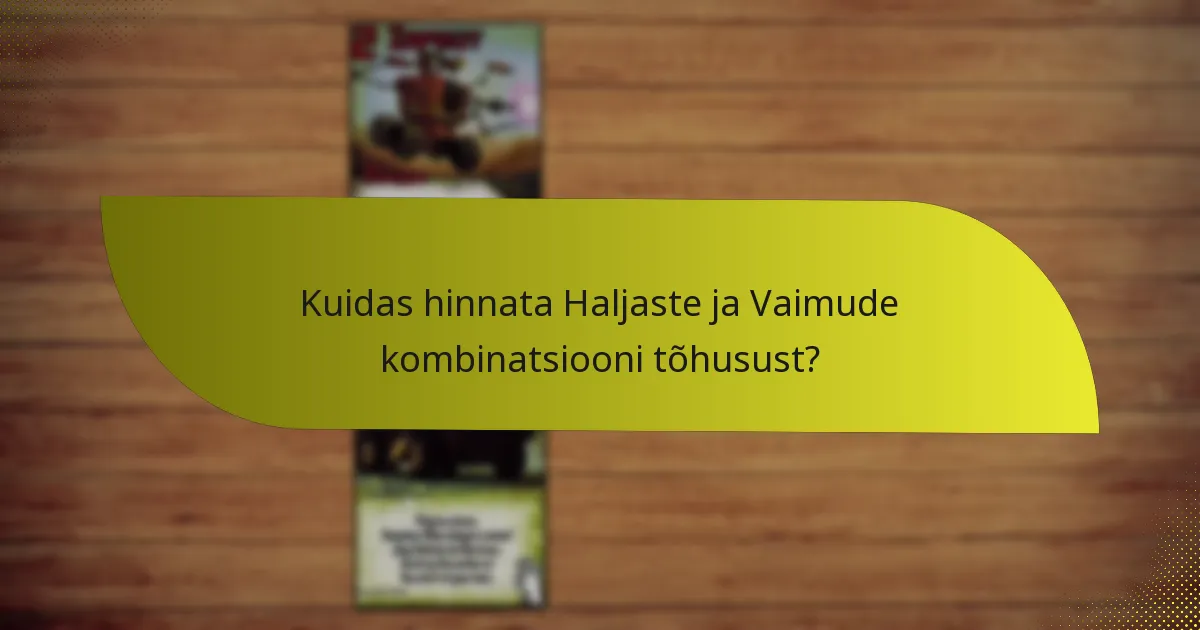 Millised taktikad suurendavad Haljaste ja Vaimude kombinatsiooni?