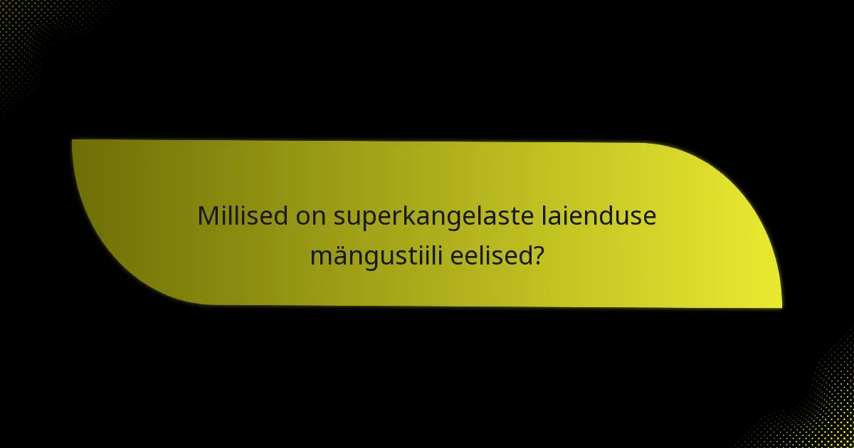 Kuidas võrreldakse seda laiendust varasemate laiendustega?